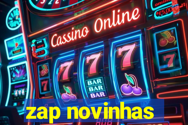 zap novinhas